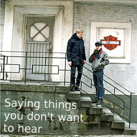 Saying Things You Don´t Want to Hear