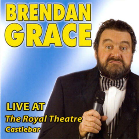 Live at the Royal Theatre Castlebar