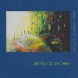 Spring Always Comes