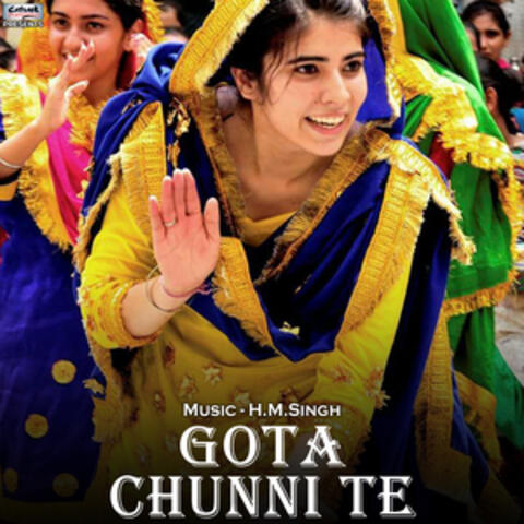 Gota Chunni Te - Single
