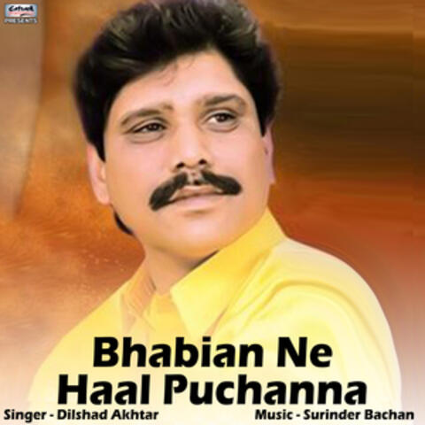 Bhabian Ne Haal Puchanna - Single