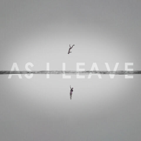 As I Leave