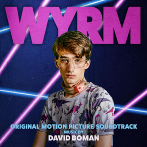 Wyrm (Original Motion Picture Soundtrack)