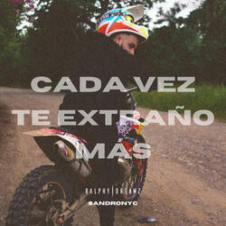 Cada Ves Te Extraño Más