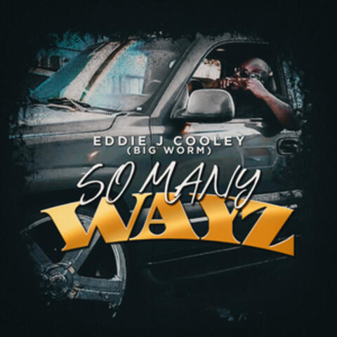 SO Many Wayz