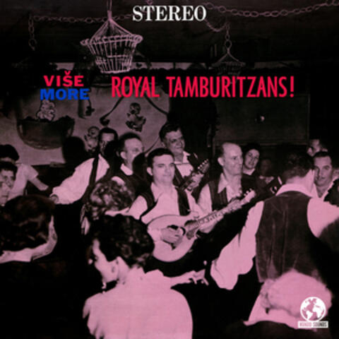 More Royal Tamburitzans! (Remastered)