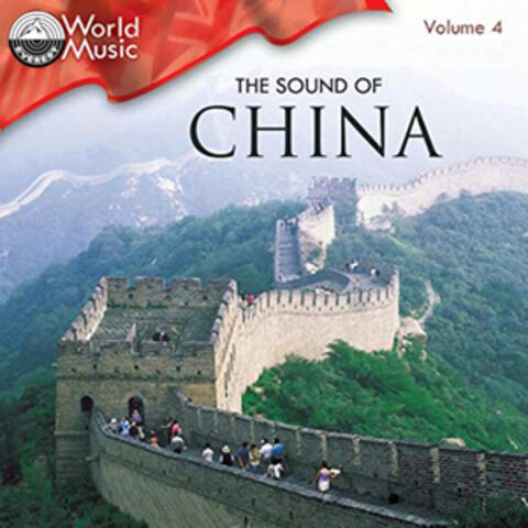 World Music Vol. 4: The Sound of China