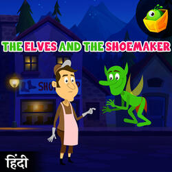The Elves And The Shoemaker
