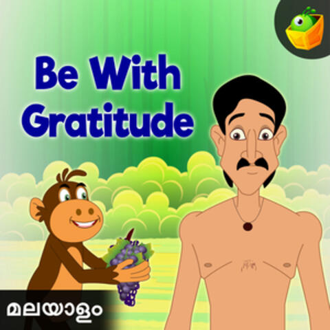 Be With Gratitude