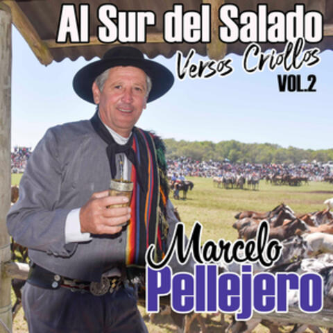 Al Sur del Salado: Versos Criollos, Vol. 2