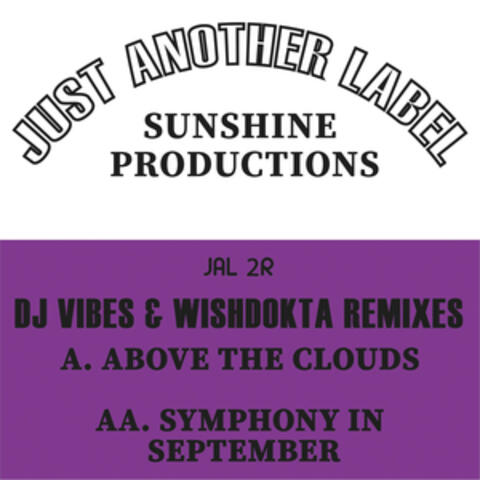 Above the Clouds / Symphony in September