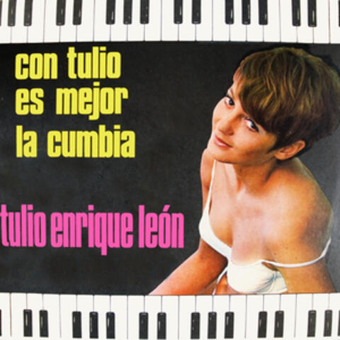 Con Tulio Es Mejor la Cumbia