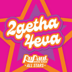 2getha 4eva (The Other Girls)