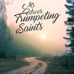 Trumpeting Saints
