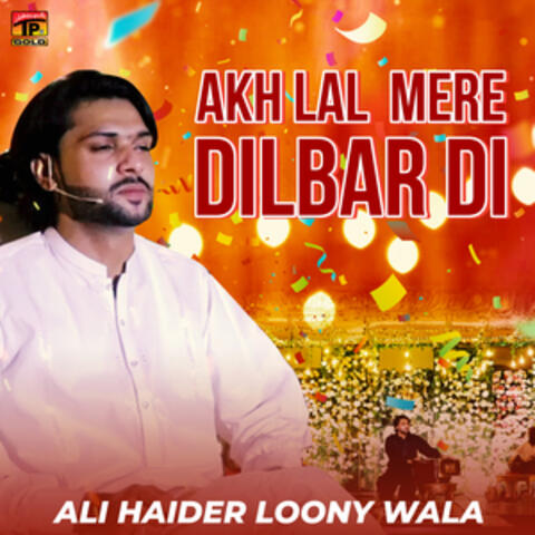 Akh Lal Mere Dilbar Di - Single