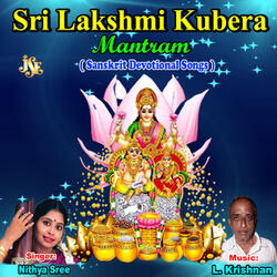 Sri Lakshmi Kubera Gayathri Mantram