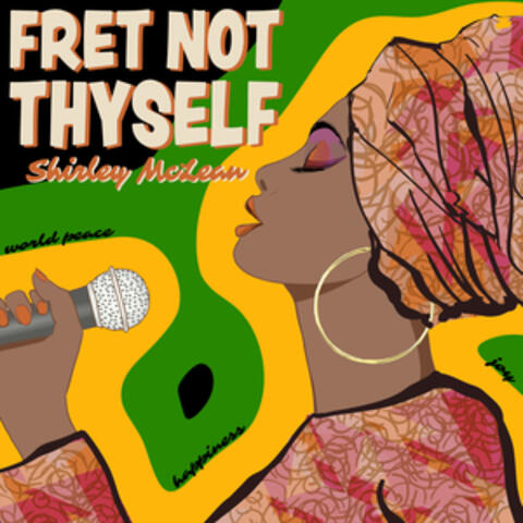 Fret Not Thyself - EP