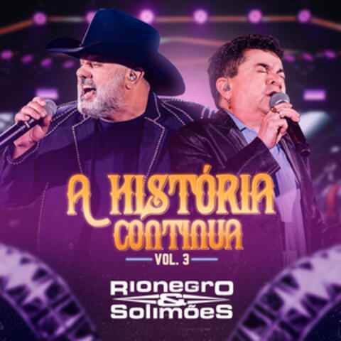 A História Continua, Vol. 3