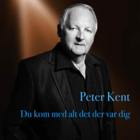 Du kom med alt det der var dig