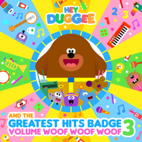 Hey Duggee & The Greatest Hits Badge