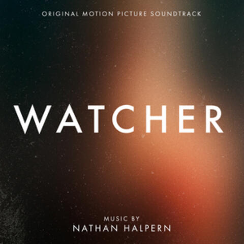 Watcher (Original Motion Picture Soundtrack)