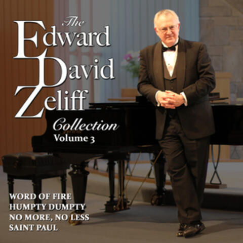 The Edward David Zeliff Collection Vol. 3