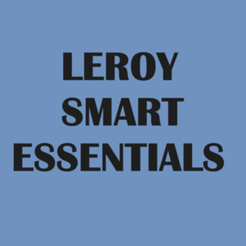 Leroy Smart Essentials