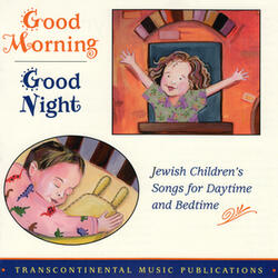 Lailah Tov, Good Night