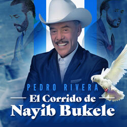 El Corrido de Nayib Bukele