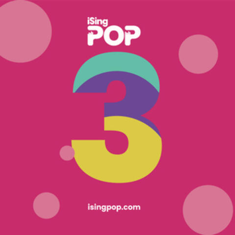 iSingPOP Three