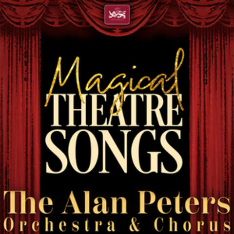 Magical Theatre Songs