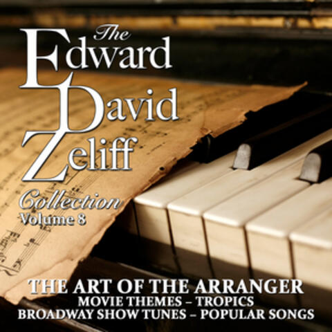 The Edward David Zeliff Collection Vol. 8