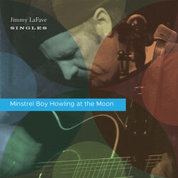 Minstrel Boy Howling at the Moon