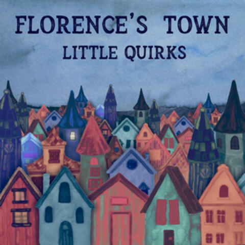Florence's Town