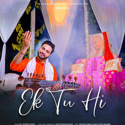 Ek Tu Hi