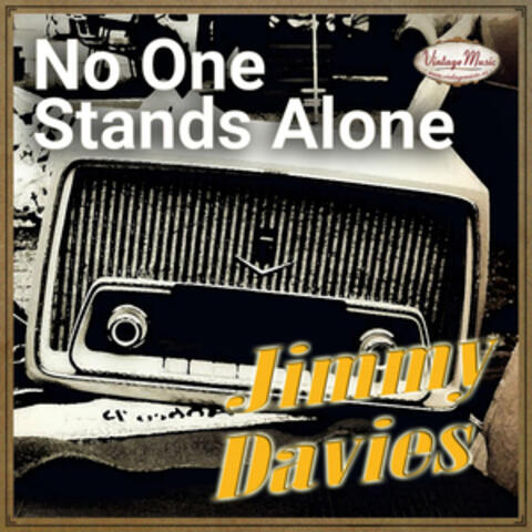 No One Stands Alone
