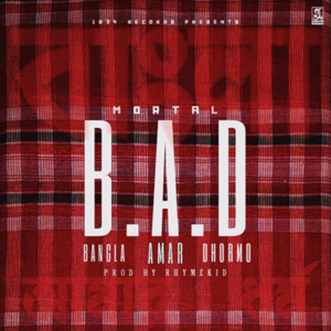 B. A. D