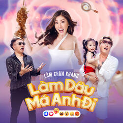 Làm Dâu Má Anh Đi
