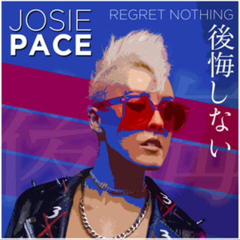 Regret Nothing