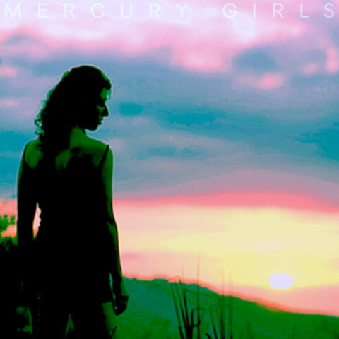 Mercury Girls