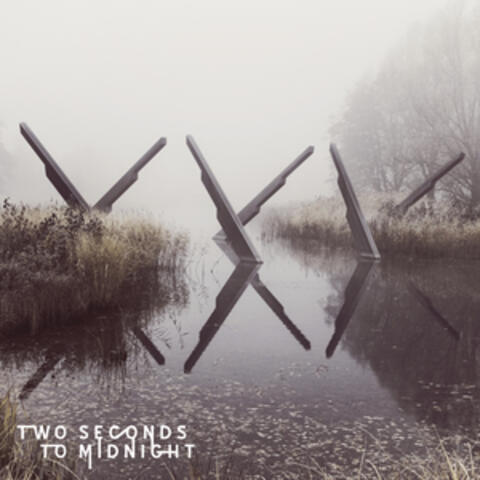 Two Seconds to Midnight