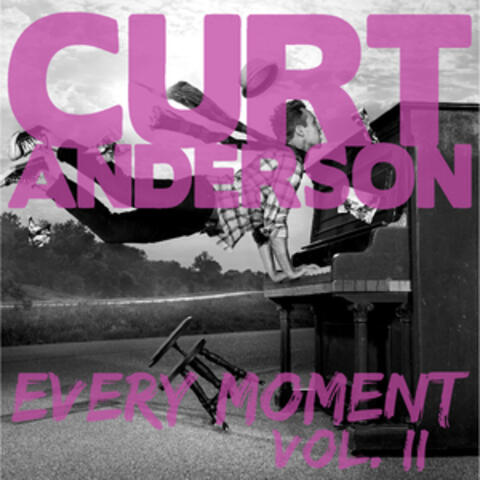 Every Moment, Vol. 2