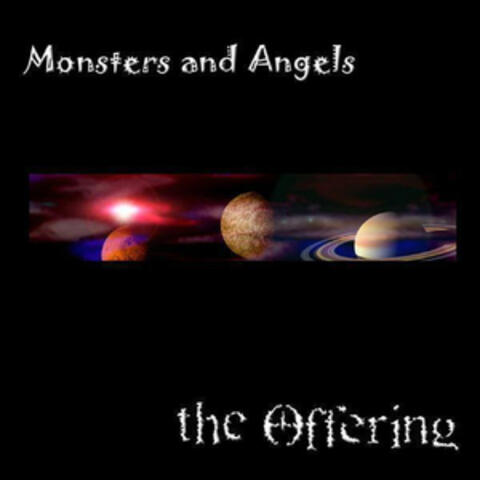 Monsters and Angels