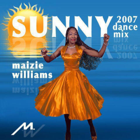 Sunny (2007 Dance Mix)