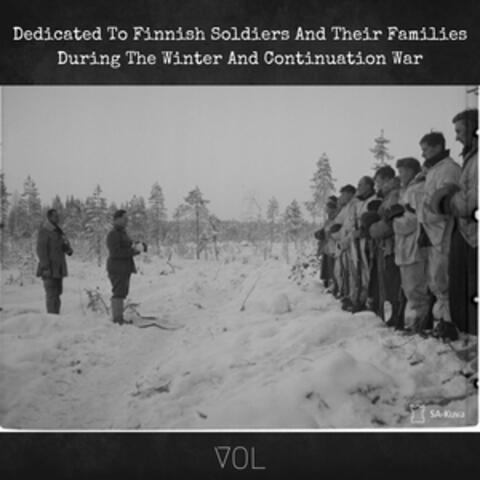 Dedicated to Finnish Soldiers and Their Families During the Winter and Continuation War
