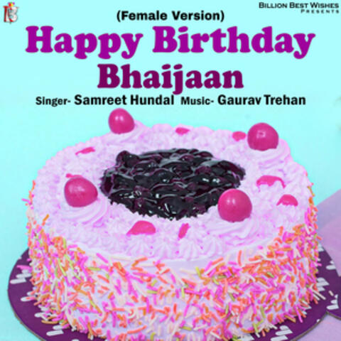 Happy Birthday Bhaijaan - Single
