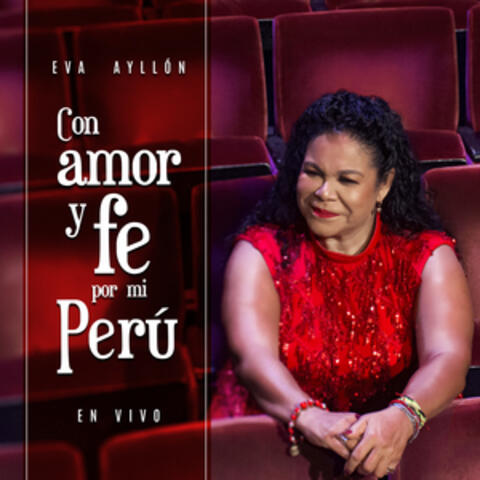 Con Amor y Fe por Mi Perú