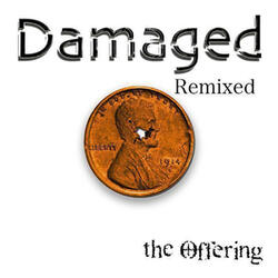 Damaged