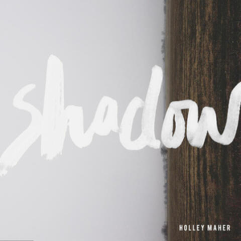 Shadow