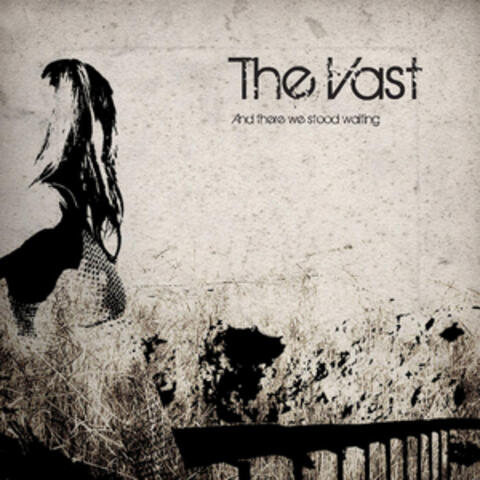 And There We Stood Waiting